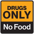 5x5 Drug Only No Food Outdoor Magnetic Sign with Rounded Corners for Laboratories, Hospitals, and Pharmacies, Made in the USA
