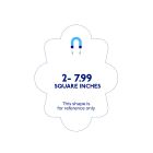 Custom Shape Magnet-2 to 7.99 Square Inches Outdoor Safe