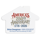 America’s 250th Anniversary House Shaped Refrigerator Magnet 3.5x2.5